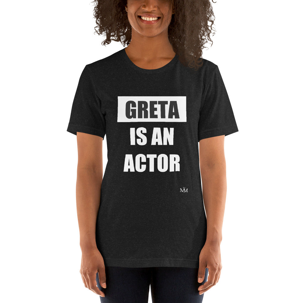 Greta is an actor