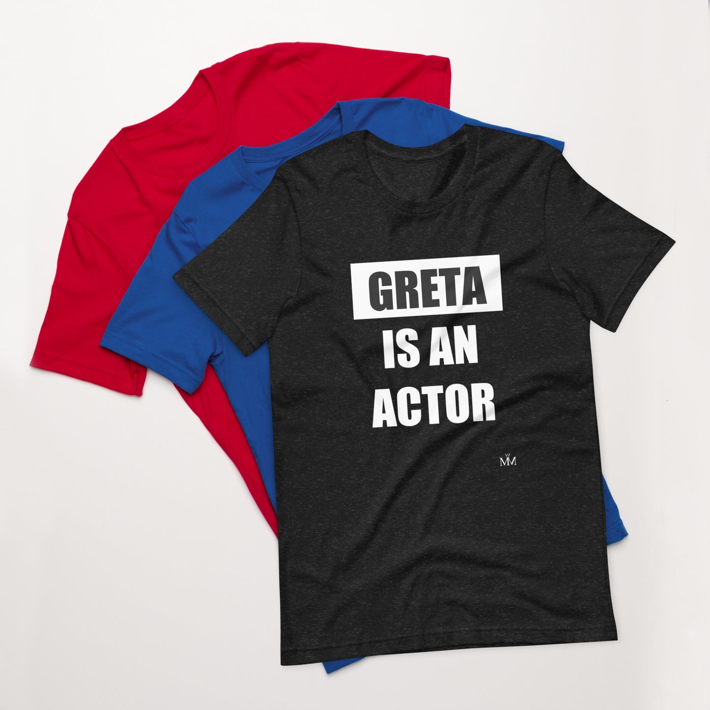 Greta is an actor