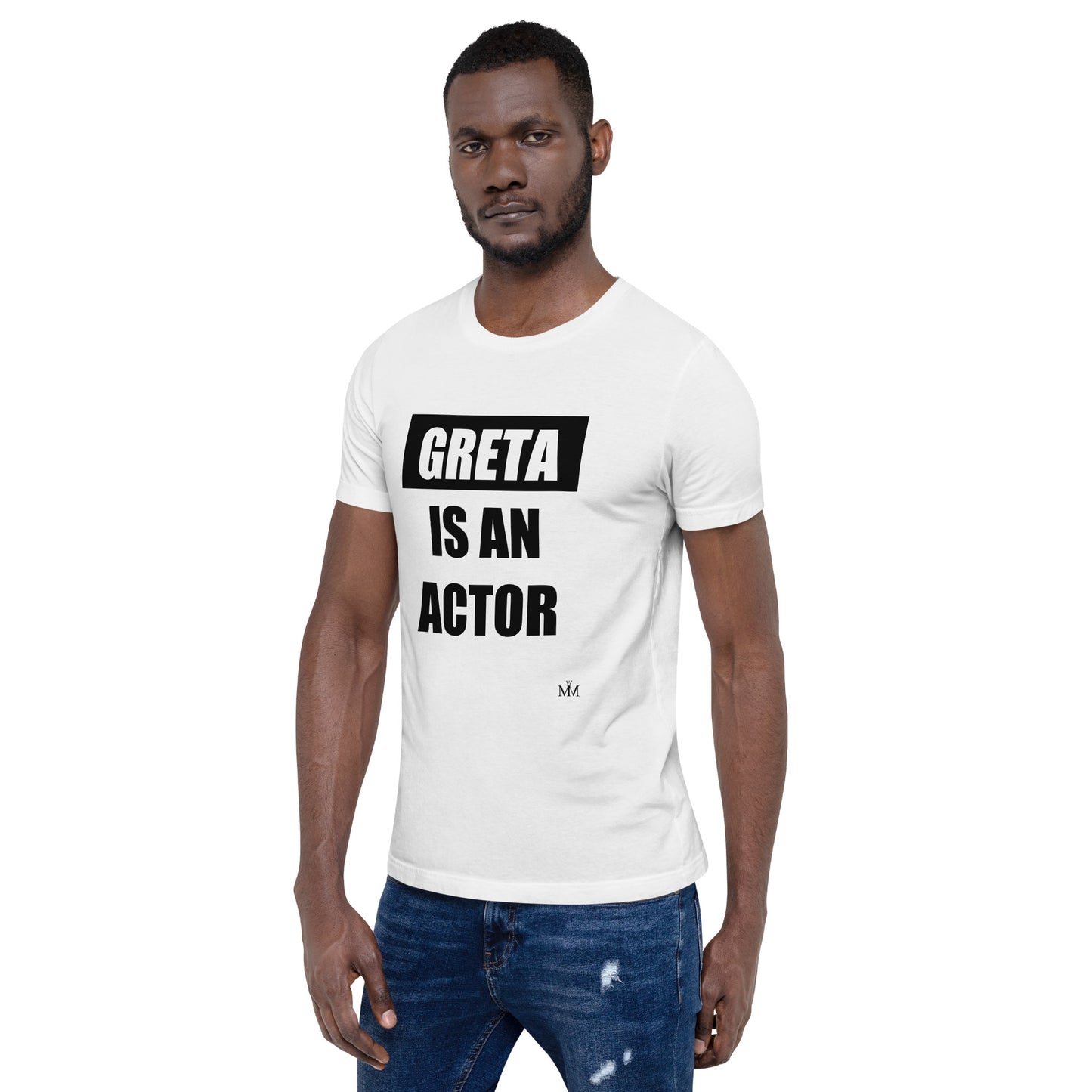 Greta is an actor w
