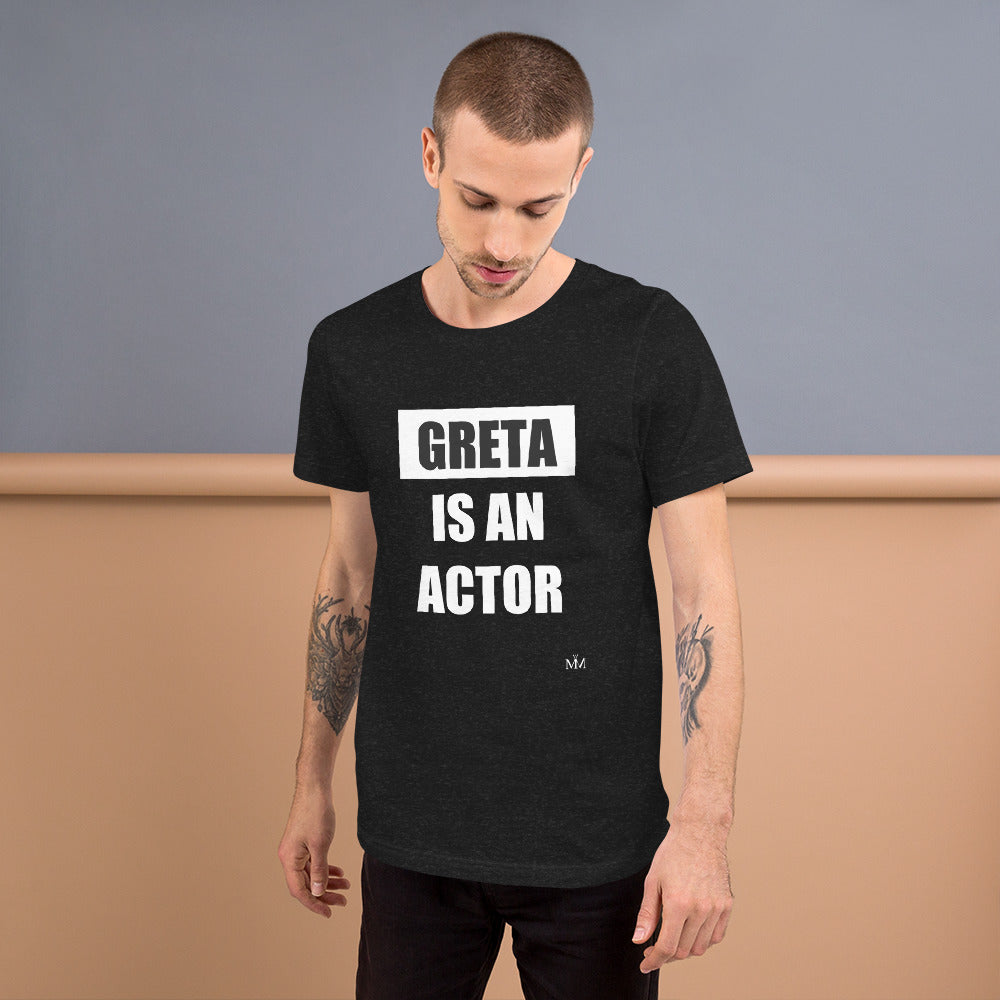 Greta is an actor