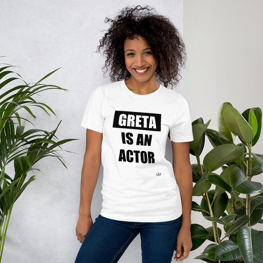 Greta is an actor w
