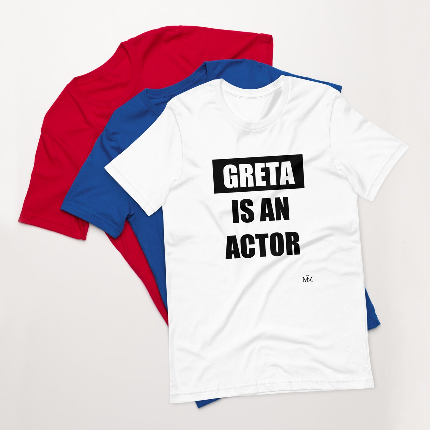 Greta is an actor w